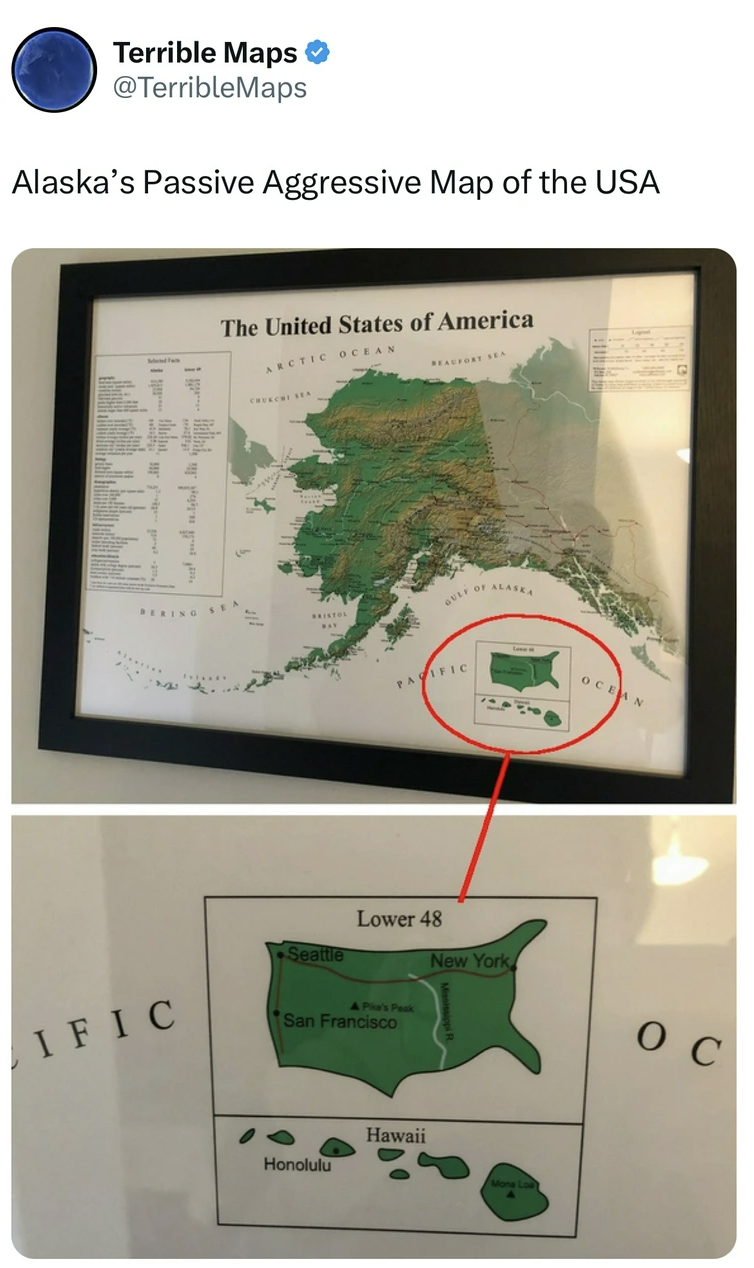 passive aggressive alaska map - Terrible Maps Alaska's Passive Aggressive Map of the Usa The United States of America Ific Lower 48 San Franc New York Hondu Haws